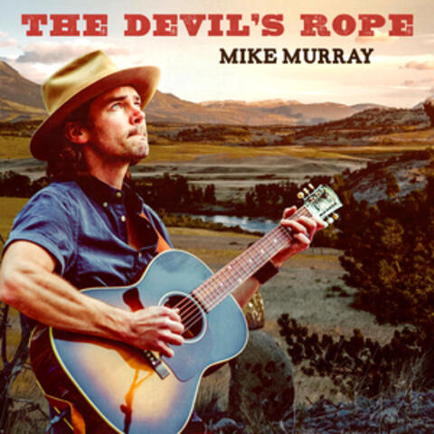 The Devil's Rope