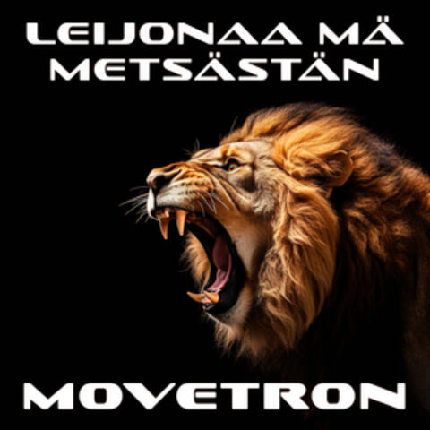 Leijonaa mä metsästän