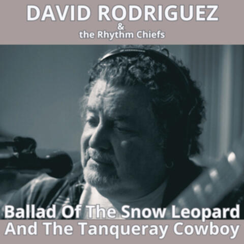 Ballad of the Snow Leopard and the Tanqueray Cowboy