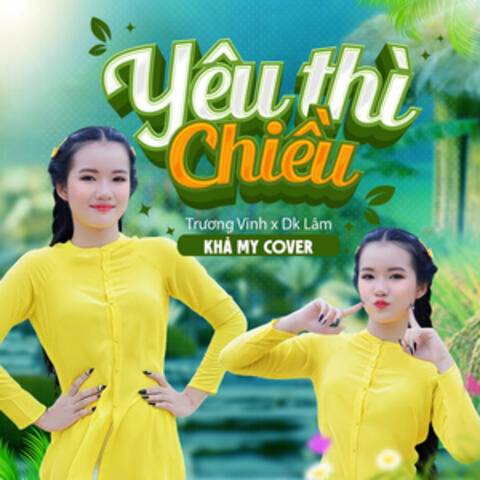 Yêu Thì Chiều
