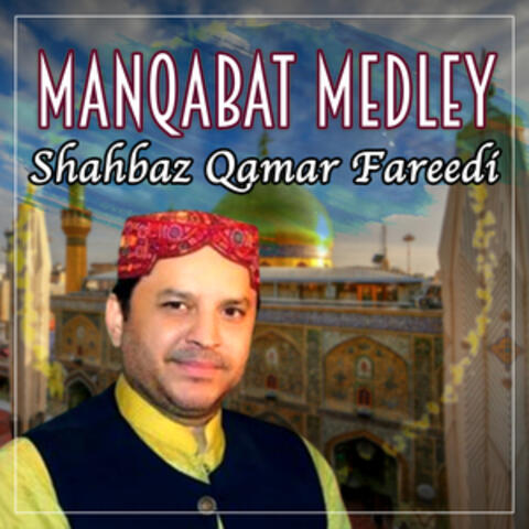 Manqabat Medley - Single