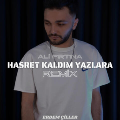 Hasret Kaldım Yazlara