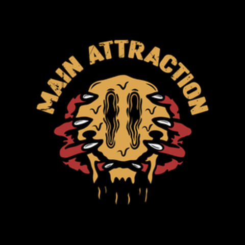 Main Attraction