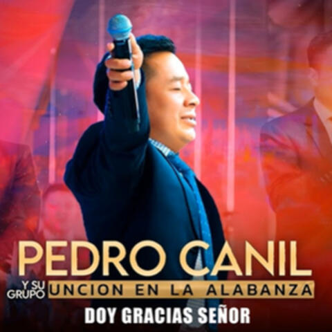 Doy Gracias Señor