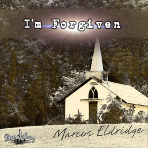 I'm Forgiven