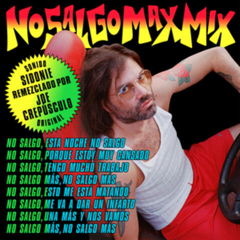 No salgo Max Mix