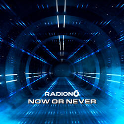 Now or Never