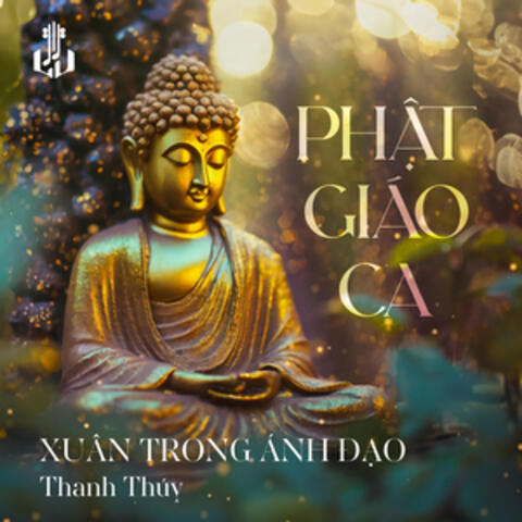 Xuân Trong Ánh Đạo