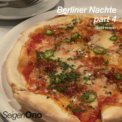 Berliner Nachte part 4 (2022 REMIX)