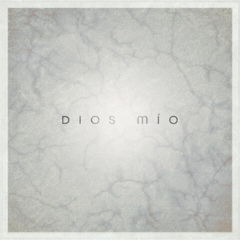 Dios mio