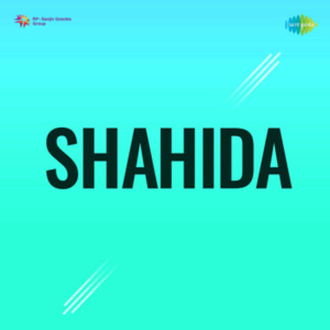Shahida (Original Motion Picture Soundtrack)
