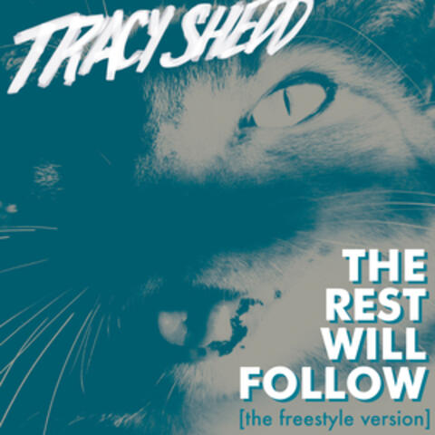 The Rest Will Follow