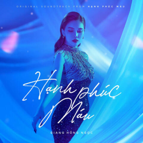 Hạnh Phúc Máu (From "Hạnh Phúc Máu")