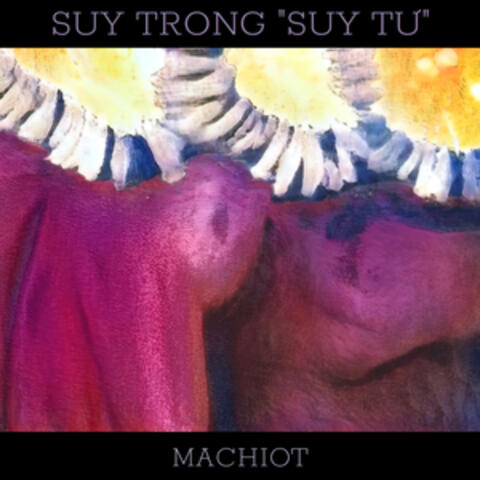 Suy Trong "Suy Tư"