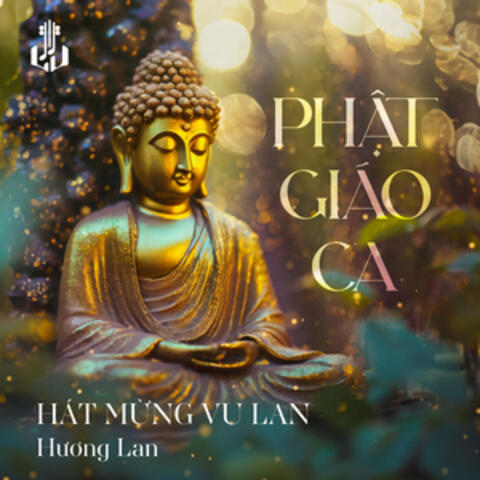Hát Mừng Vu Lan