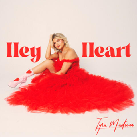 Hey Heart