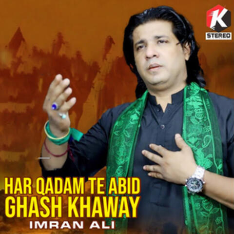 Har Qadam Te Abid Ghash Khaway - Single
