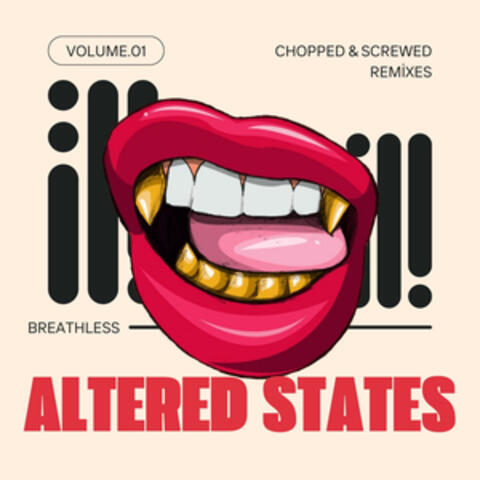 Altered States