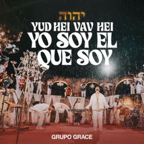 YUD HEI VAV HEI Yo Soy El Que Soy