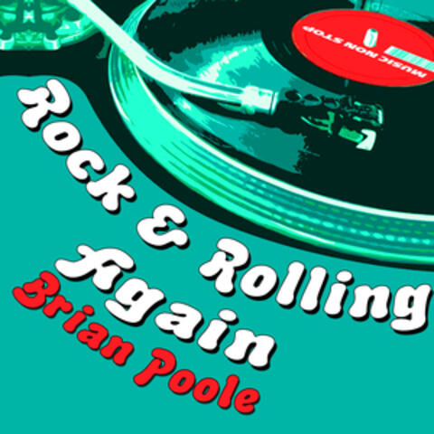Rock & Rolling Again