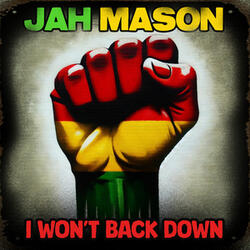 I Won't Back Down