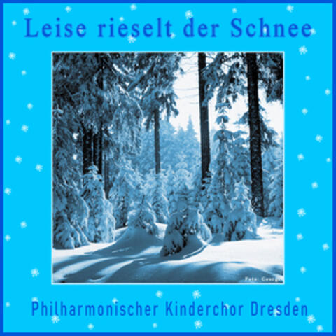 Leise rieselt der Schnee