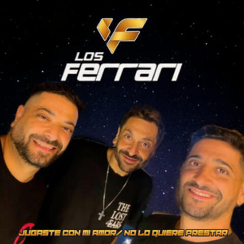 Jugaste con mi amor/ No lo quiere prestar