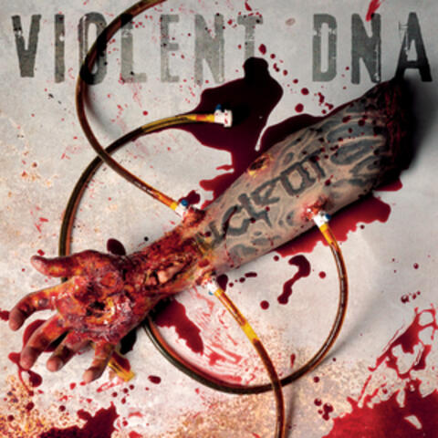 Violent DNA