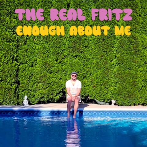 Enough About Me