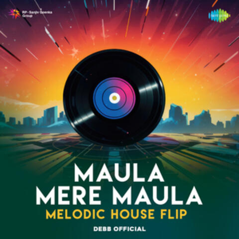 Maula Mere Maula