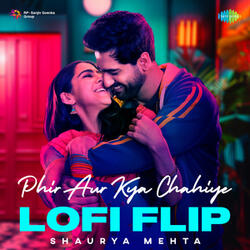 Phir Aur Kya Chahiye