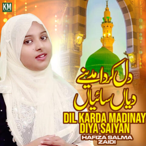 Dil Karda Madinay Diya Saiyan - Single