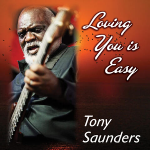 Loving You Is Easy