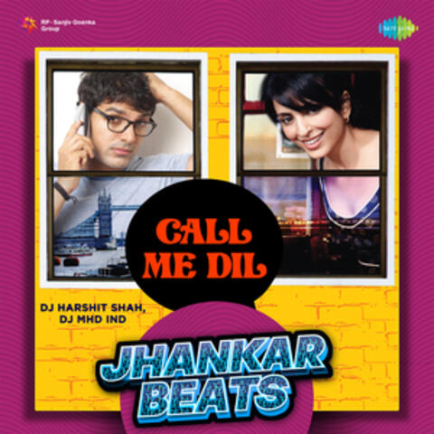 Call Me Dil