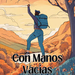 Con Manos Vacías