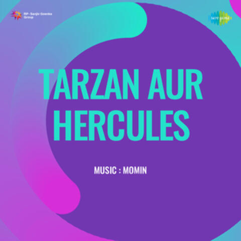 Tarzan Aur Hercules (Original Motion Picture Soundtrack)
