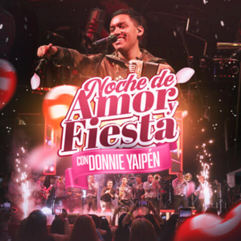 Noche de Amor y Fiesta