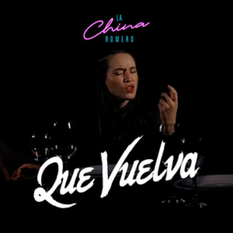 Que vuelva