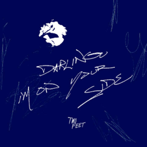 Darling, I'm on Your Side