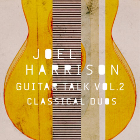 Guitar Talk, Vol 2. Classical Duos