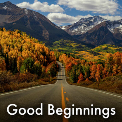 Good Beginnings
