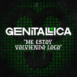 Me Estoy Volviendo Loco