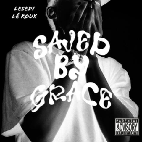 Saved By Grace