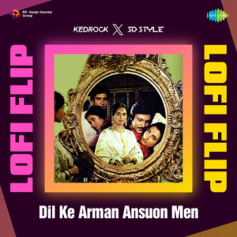 Dil Ke Arman Ansuon Men