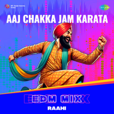Aaj Chakka Jam Karata