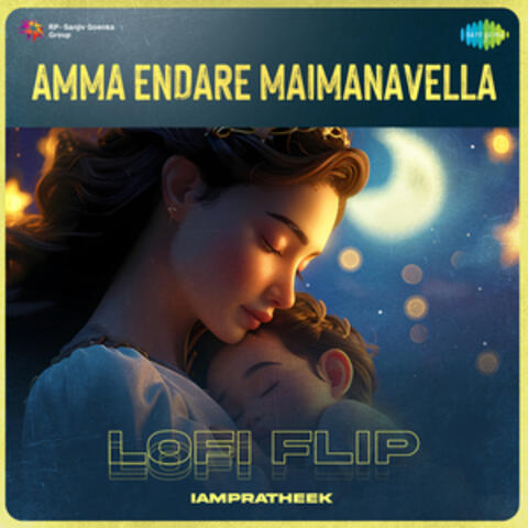 Amma Endare Maimanavella
