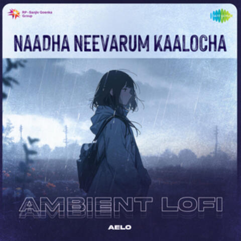 Naadha Neevarum Kaalocha