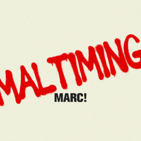 MAL TIMING