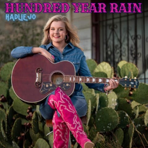 Hundred Year Rain