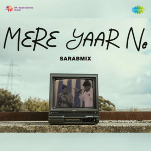 Mere Yaar Ne